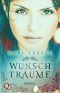 [Seelenreise 01] • Wunschträume